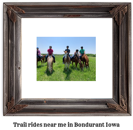 trail rides near me in Bondurant, Iowa